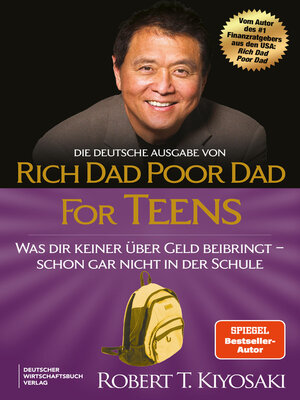 cover image of Die deutsche Ausgabe von Rich Dad Poor Dad for Teens